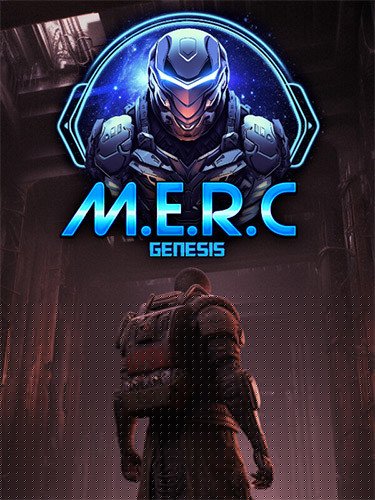 M.E.R.C. Genesis Download-HohohoGames