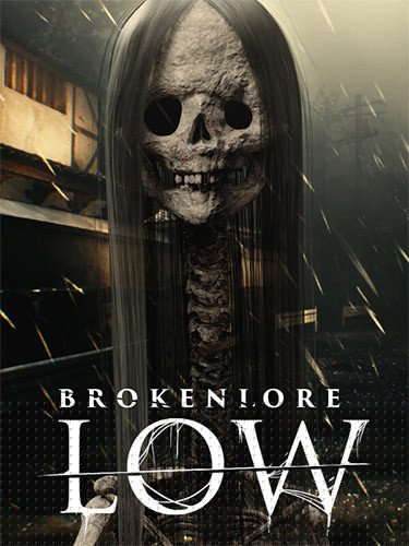 BrokenLore: LOW Download-HohohoGames