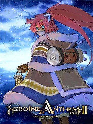 Heroine Anthem Zero 2: Scalescars Oath + 5 DLCs Download-HohohoGames