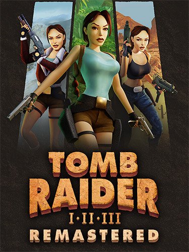 Tomb Raider I-III Remastered Starring Lara Croft, v1.0 (Steam)/v1.01-savefix2 (GOG) + Windows 7 Fix Download-HohohoGames