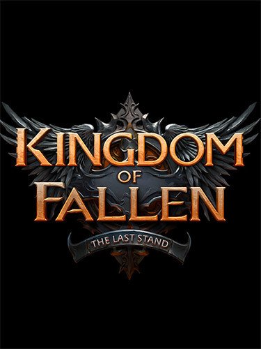 Kingdom of Fallen: The Last Stand Download-HohohoGames