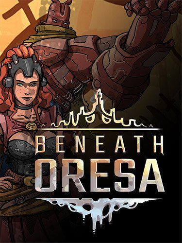 Beneath Oresa – v1.0.9 (Release) Download-HohohoGames