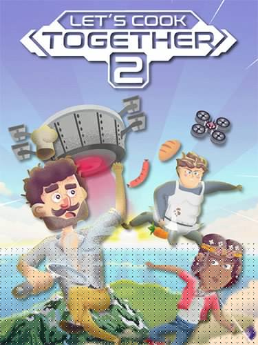 Let’s Cook Together 2 Download-HohohoGames