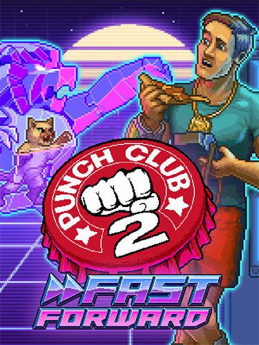 Punch Club 2: Fast Forward – Complete Edition, v1.101 + Iron Fist DLC + Bonus Content Download-HohohoGames