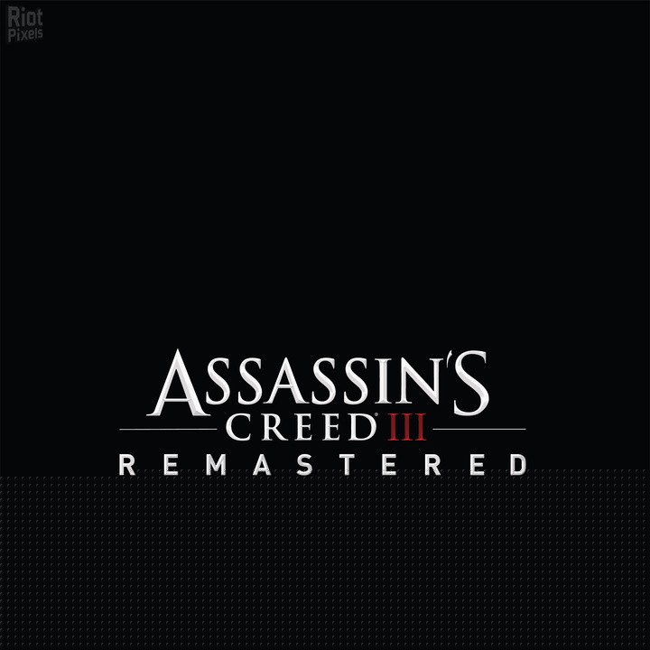 [17]-Assassin’s Creed 3: Remastered + Day 1 Patch + All DLCs + AC Liberation Download-HohohoGames
