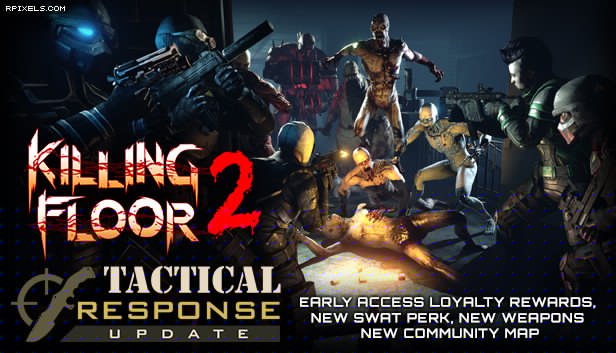 [19]-Killing Floor 2: Digital Deluxe Edition – v1121/Day of the Zed + DLCs + Bonus Content Download-HohohoGames