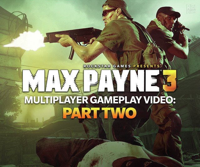 [19]-Max Payne 3: Complete Edition – v1.0.0.272 + All DLCs Download-HohohoGames
