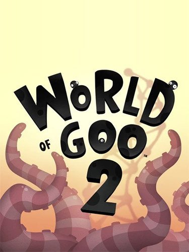 World of Goo 2 + Soundtrack Bundle, v1.0.13112 + Bonus OST Download-HohohoGames