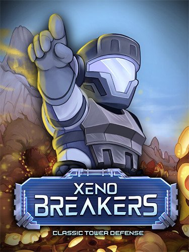XENOBREAKERS: Classic Tower Defense Download