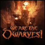 We Are the Dwarves Download