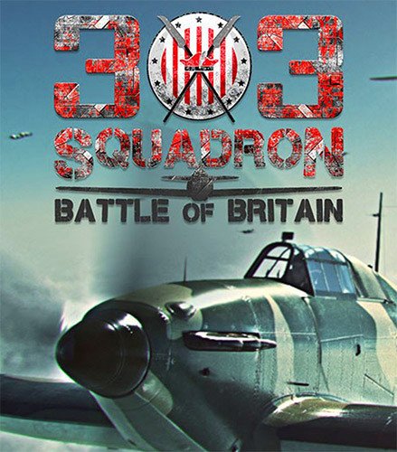 303 Squadron: Battle of Britain Download