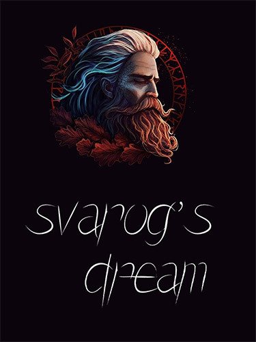Svarog’s Dream – v6.2.3 + Return of the Old Gods Expansion Download