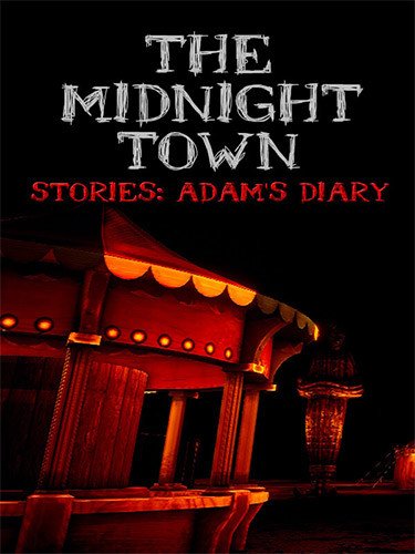 The Midnight Town Stories: Adam’s Diary + Windows 7 Fix Download