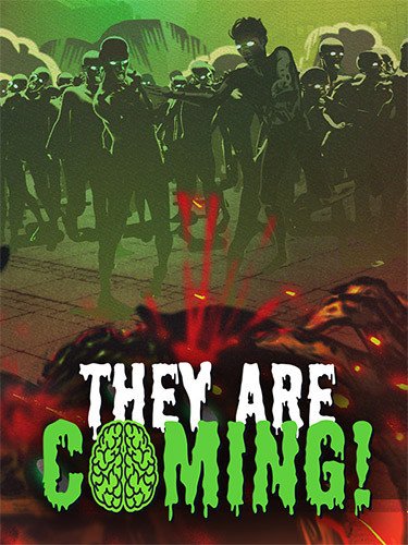 They Are Coming! Download
