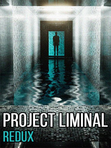 Project Liminal Redux Download