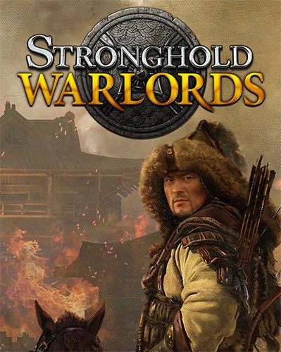 Stronghold: Warlords – v1.10.23892.D + 5 DLCs/Bonus Content Download