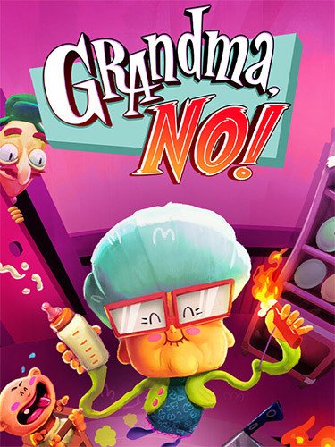 Grandma, No! Deluxe Edition – v20250522R + Bonus Content Download
