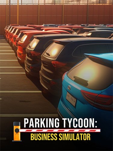 Parking Tycoon: Business Simulator – Build 12661121 Download