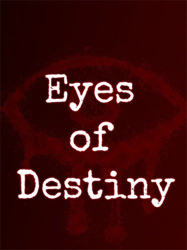 Eyes of Destiny + Windows 7 Fix Download