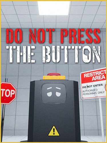 Do Not Press The Button (Or You’ll Delete The Multiverse) Download