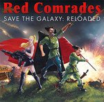 Red Comrades Save the Galaxy: Reloaded Download