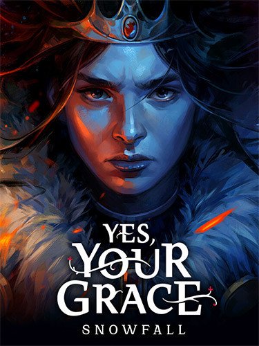 Yes, Your Grace 2: Snowfall – v1.0.10457 Download