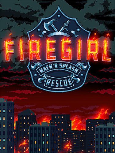 Firegirl: Hack ‘n Splash Rescue Download