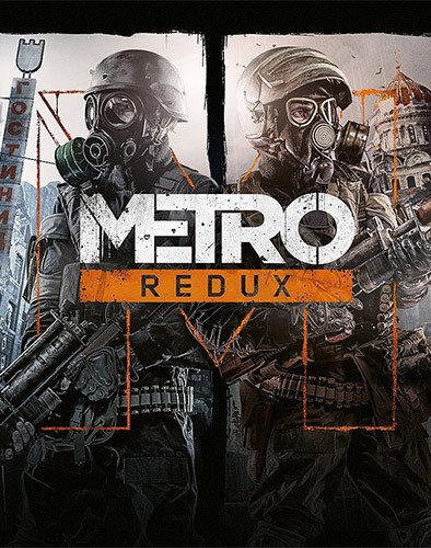 Metro Redux (2033 + Last Light) – GOG v2.0.0.2 + Update 7 Download