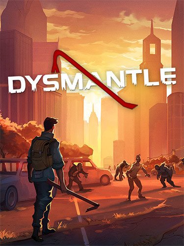 DYSMANTLE: Complete Bundle, v1.4.0.41 + 3 DLCs Download