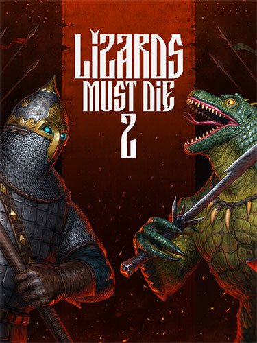 LIZARDS MUST DIE 2: Deluxe Pack + 3 DLCs/Bonuses Download