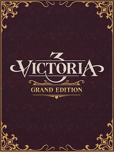 Victoria 3: Grand Edition, v1.8.0 (Masala Chai) + 11 DLCs/Bonuses + Windows 7 Fix Download