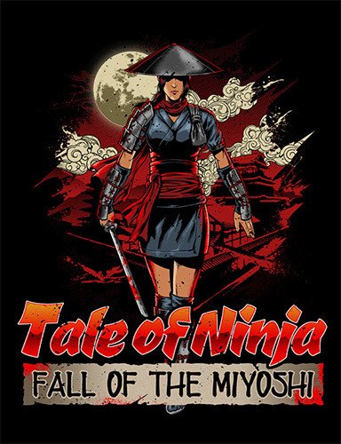 Tale of Ninja: Fall of the Miyoshi, v1.0.2 Download