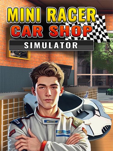Mini Racer Car Shop Simulator – v1.0-2025.19.5.1 Download