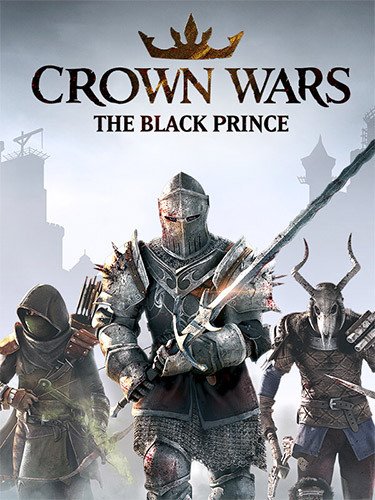 Crown Wars: The Black Prince + 2 DLCs + Windows 7 Fix Download