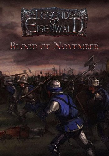 Eisenwald: Blood of November Download