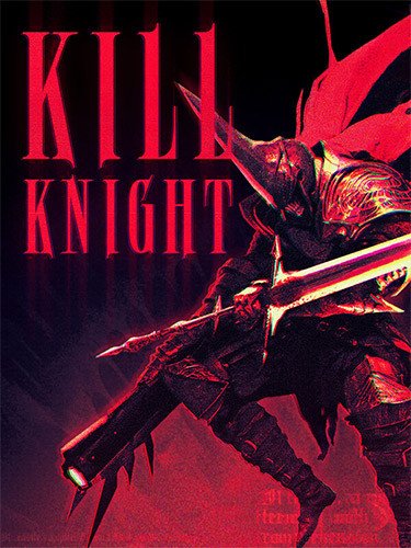 KILL KNIGHT – v1.0.0.108 Download