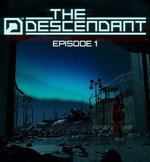 The Descendant: Episode One Download