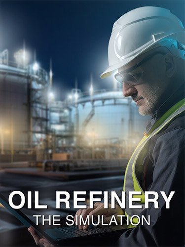 Oil Refinery – The Simulation, v1.1.5 Download