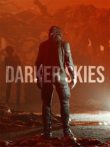 Darker Skies: Remastered + Windows 7 Fix Download