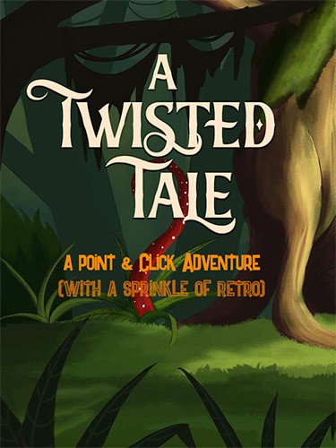 A Twisted Tale Download