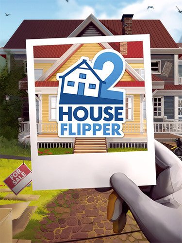 House Flipper 2, v1.8 + 2 DLCs + Windows 7 Fix Download