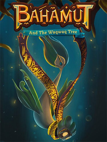 Bahamut and the Waqwaq Tree Download