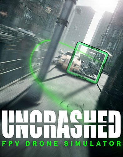 Uncrashed: FPV Drone Simulator Download