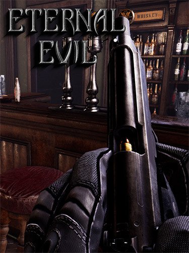 Eternal Evil – Build 9865535 (Day 1 Patch) Download