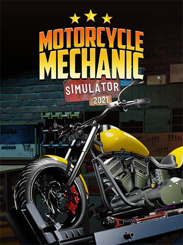 Motorcycle Mechanic Simulator 2021 – v1.0.57.10 + 2 DLCs Download