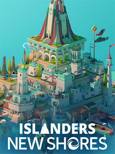 ISLANDERS: New Shores – The Scenic Builders Pack, Build #4ccdb730 + 2 DLCs/Bonuses Download