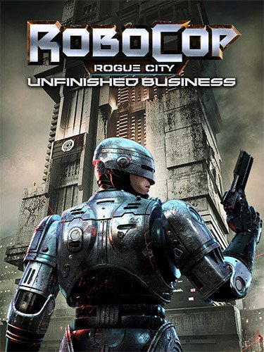RoboCop: Rogue City – Unfinished Business, v1.2.0.0 + DLC Download