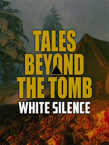 Tales Beyond The Tomb – White Silence Download
